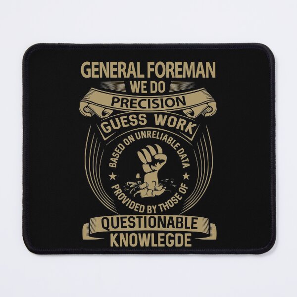 Item preview, General Foreman T Shirt - We Do Precision Job Gift Item Tee designed and sold by paneczkopat.