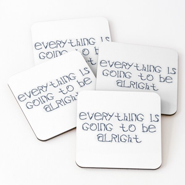 Item preview, Everything is going to be alright  designed and sold by Completlycold.