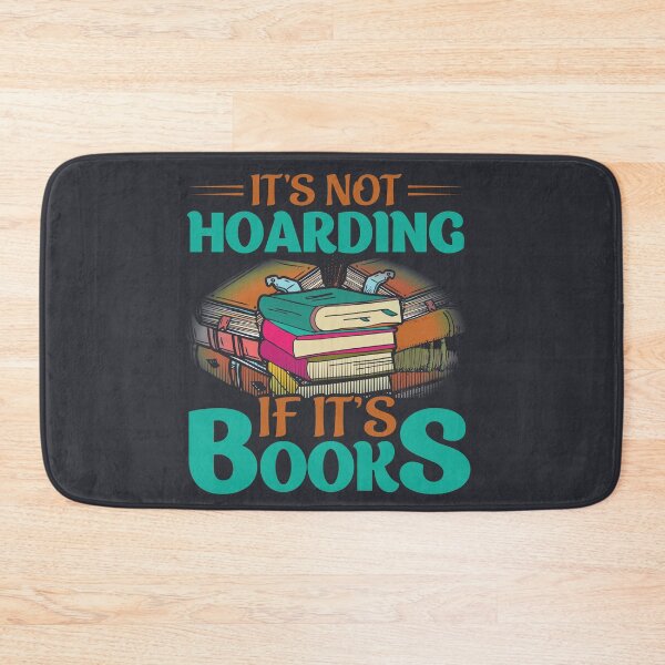Item preview, It's not Hoarding if It's Books designed and sold by adlook.