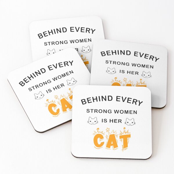 Item preview, Behind Every Strong Woman Is Her Cat designed and sold by Ruwans.