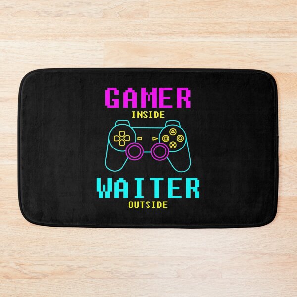 Item preview, Gamer Inside Waiter Outside designed and sold by Nicat Noirceur.