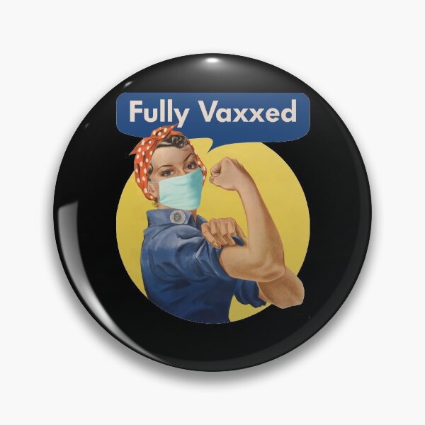 Item preview, Rosie Fully Vaxxed designed and sold by geekyT.