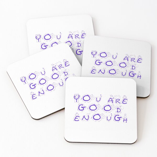 Item preview, You are good enough! designed and sold by Completlycold.