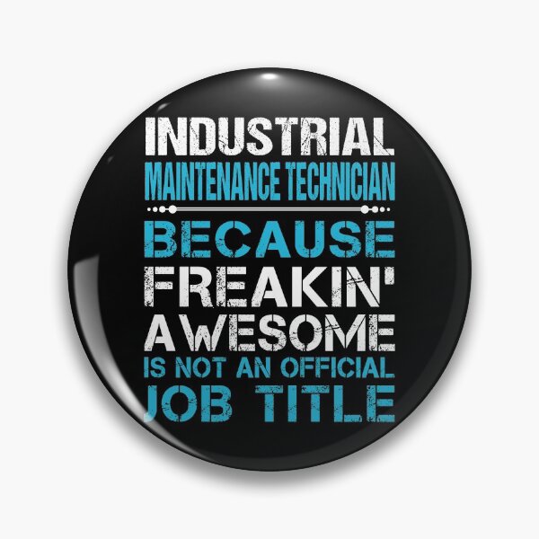 Item preview, Industrial Maintenance Technician T Shirt - Freaking Awesome Job Gift Item Tee designed and sold by oetate4774.