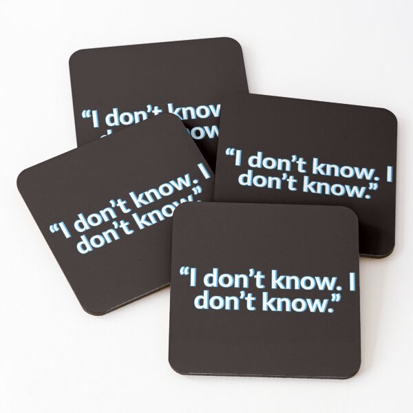 Item preview, I Dont Know I Dont Know Venkman quote designed and sold by oxyten.