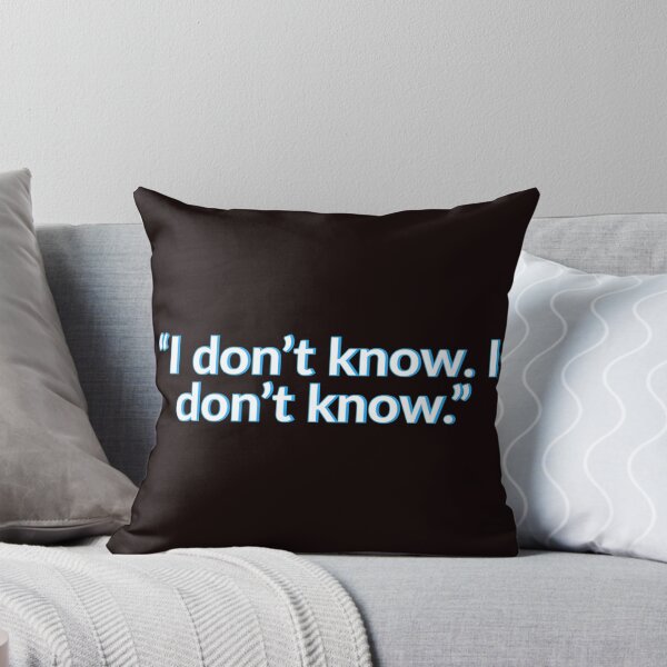 Item preview, I Dont Know I Dont Know Venkman quote designed and sold by oxyten.