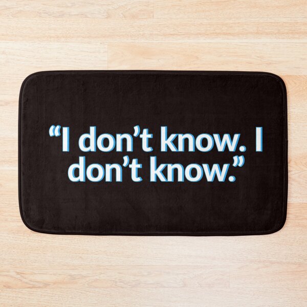 Item preview, I Dont Know I Dont Know Venkman quote designed and sold by oxyten.