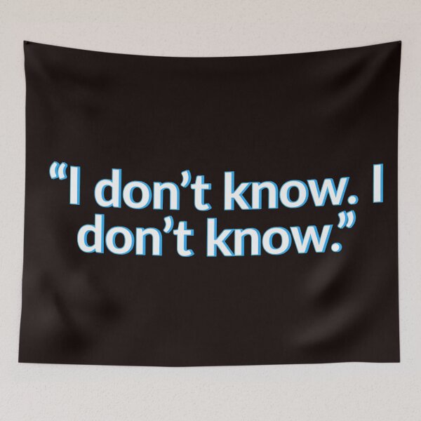 Item preview, I Dont Know I Dont Know Venkman quote designed and sold by oxyten.