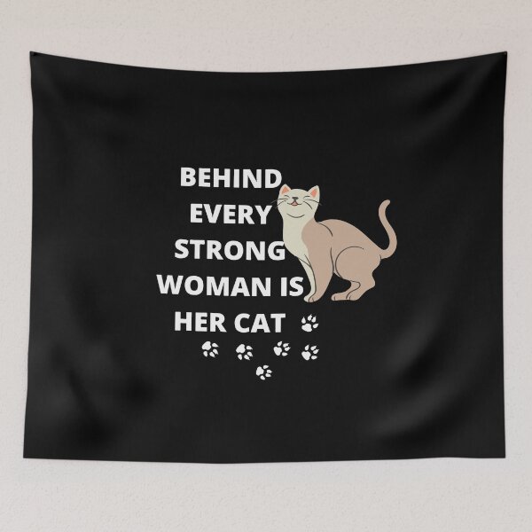 Item preview, Behind every strong woman is her cat designed and sold by Rsagur12.