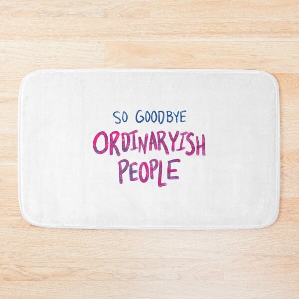 Item preview, So Goodbye Ordinaryish People   designed and sold by EastInADay3.
