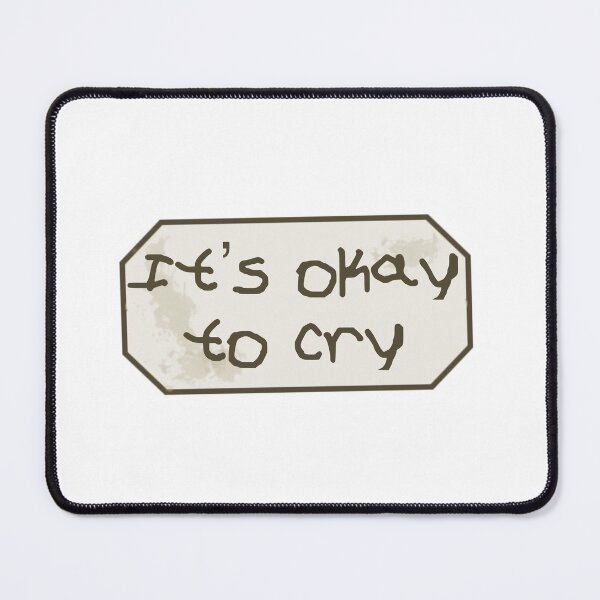 Item preview, It’s okay to cry designed and sold by Completlycold.