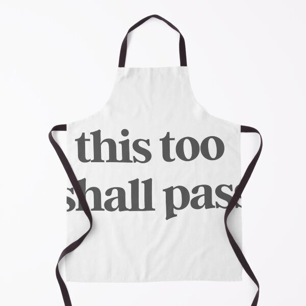 Item preview, this too shall pass designed and sold by creaturespie.