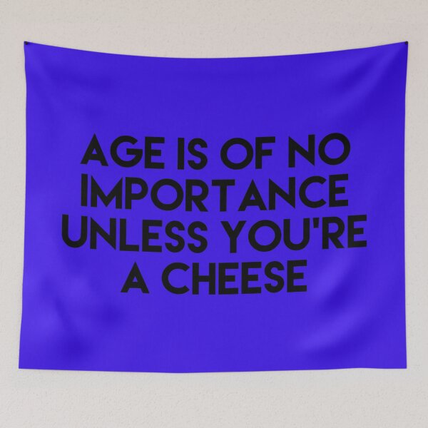 Item preview, dont age like cheese designed and sold by Dipalo.