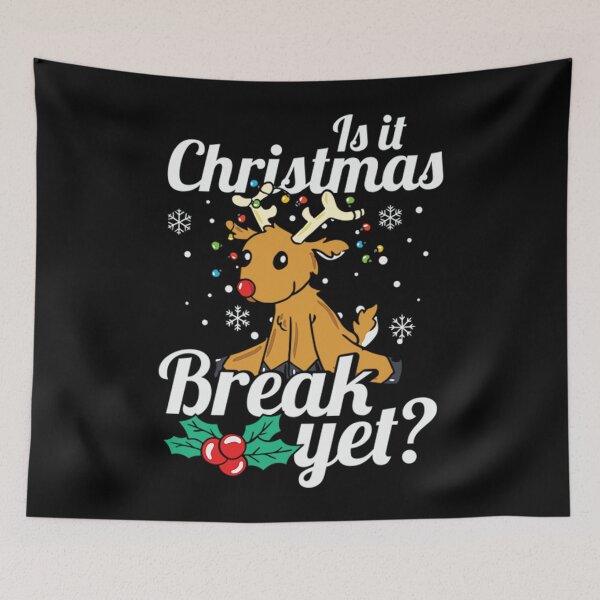 Item preview, Ft T-ShirtIs it Christmas break yet_ designed and sold by BeaOllwen.