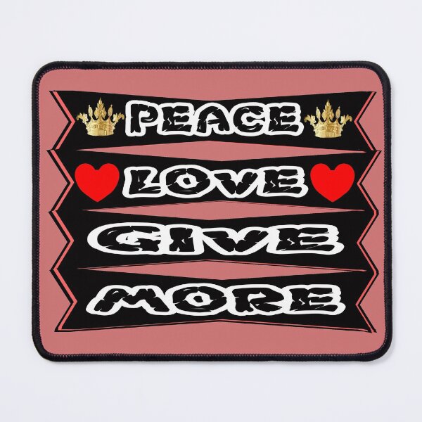 Item preview, Peace Love Give More designed and sold by Hammy97.