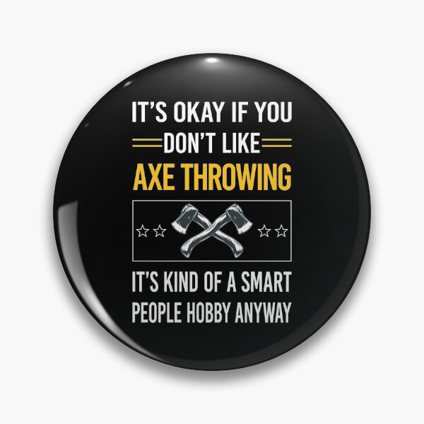 Item preview, Funny Smart People Axe Throwing designed and sold by jiggleterrified.