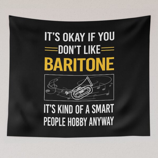 Item preview, Funny Smart People Baritone designed and sold by jiggleterrified.