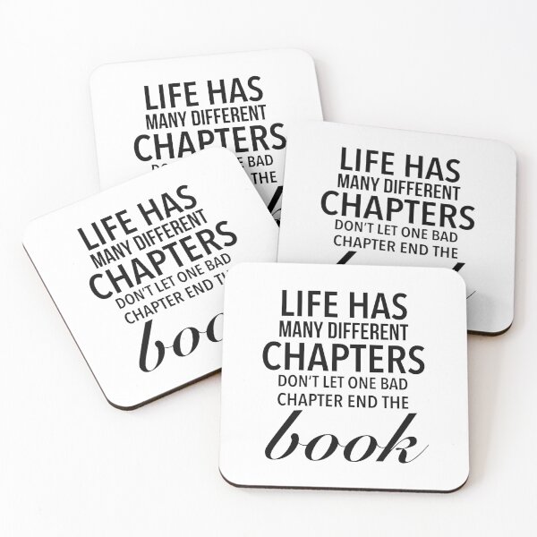 Item preview, Life has many different chapters. Don’t let one bad chapter end the book - Best Motivational Phases designed and sold by Delandor.