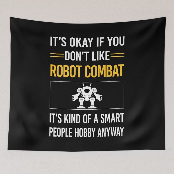 Item preview, Funny Smart People Robot Combat Robots designed and sold by RandalDavis.
