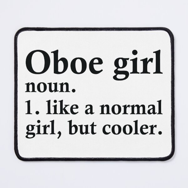 Item preview, Oboe Girl Funny Oboist Definition designed and sold by woodesigner.