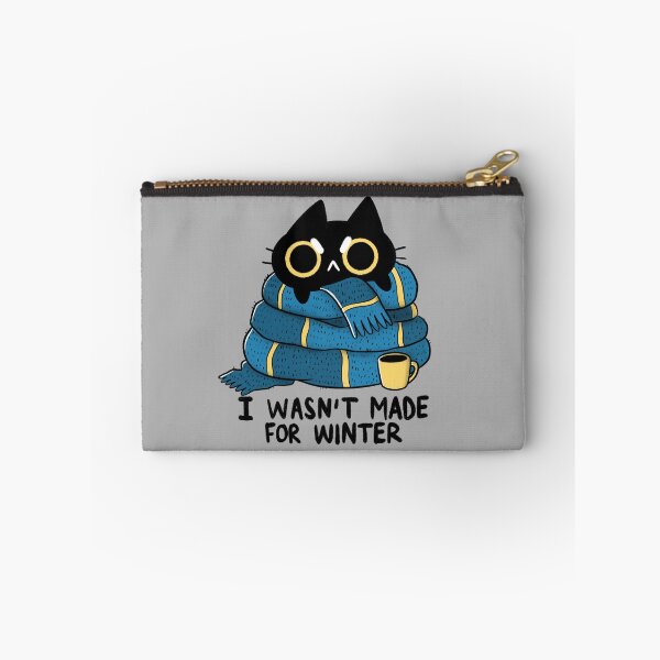 Item preview, I Wasn’t Made For Winter designed and sold by TaylorRoss1.