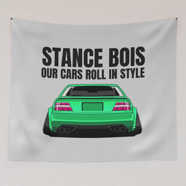Item preview, Stance Bois - our cars roll in style designed and sold by MOTOSHIFT.