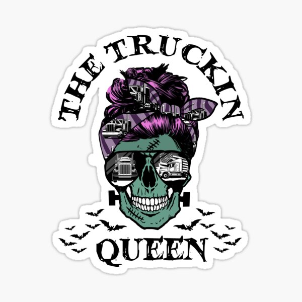 Funny Trucker Skull Art The Truckin Queen T-shirt Sticker