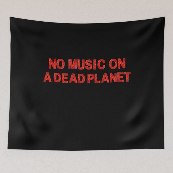 Item preview, No Music On A Dead Planet For Musicans Music Related -  No Music On A Dead Planet designed and sold by Funwithmusic.