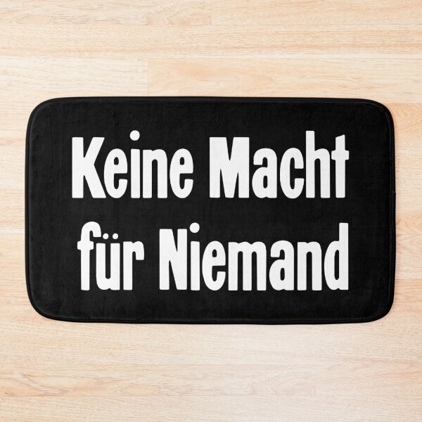 Item preview, Kiene Macht für Niemand (No Power For Nobody) designed and sold by Good-Looking Corpse.
