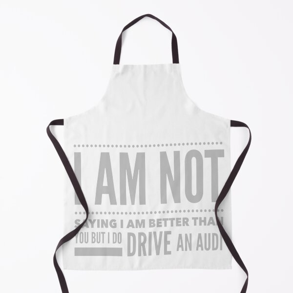 Item preview, I am not saying I am better than you bit I do drive an Audi designed and sold by MrCsStores.