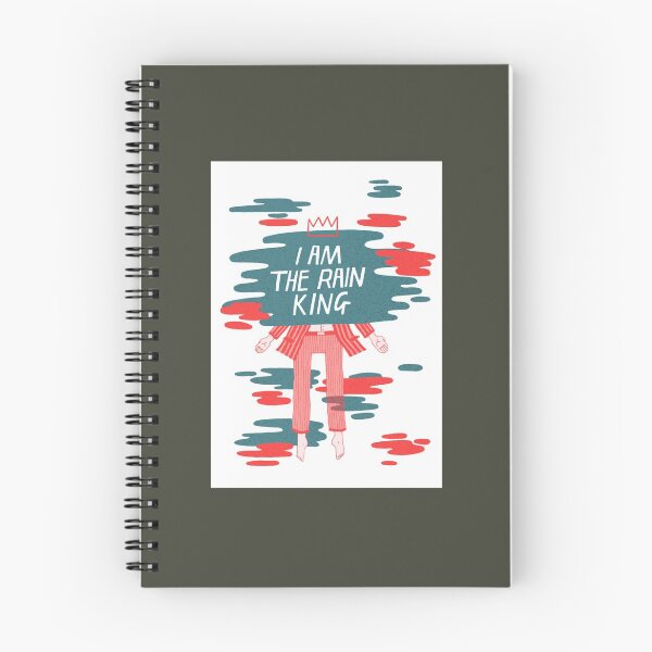 Item preview, I am The Rain King designed and sold by EloiseCoate.