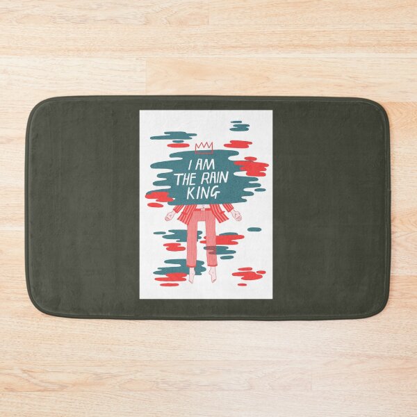 Item preview, I am The Rain King designed and sold by EloiseCoate.