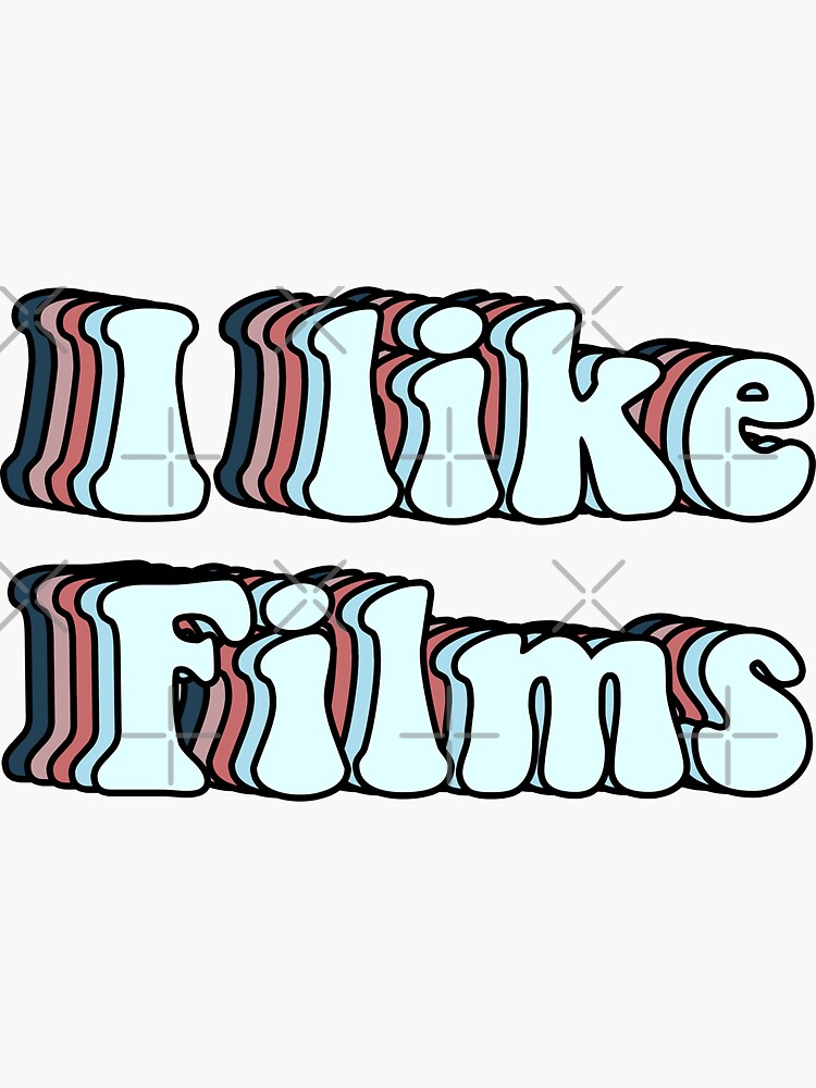 Thumbnail 3 of 3, Sticker, I like films designed and sold by Butterfly-Dream.