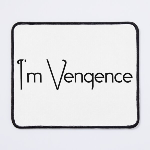Item preview, I'm Vengence designed and sold by aleiafae.
