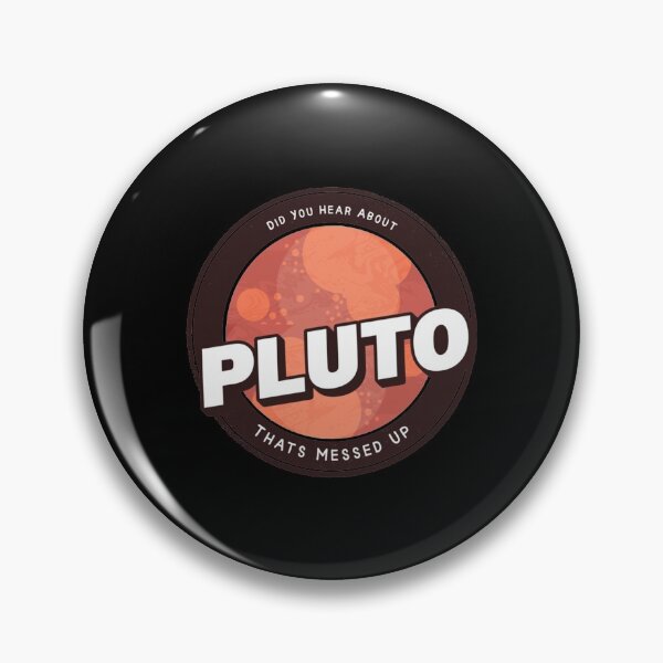 Item preview, Did You Hear About Pluto That_s Messed Up designed and sold by 83PatrickBrewer.