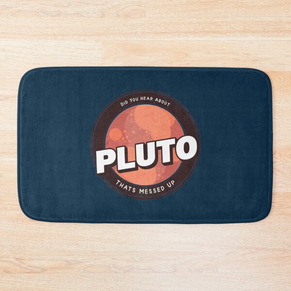Item preview, Did You Hear About Pluto That_s Messed Up designed and sold by 83PatrickBrewer.