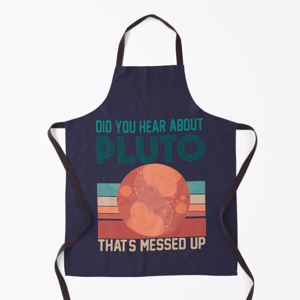 Item preview, Did You Hear About Pluto That_s Messed Up designed and sold by 83PatrickBrewer.