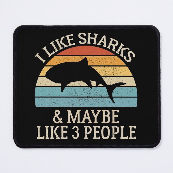 Item preview, I Like Sharks and Maybe Like 3 People designed and sold by AEOPIN.