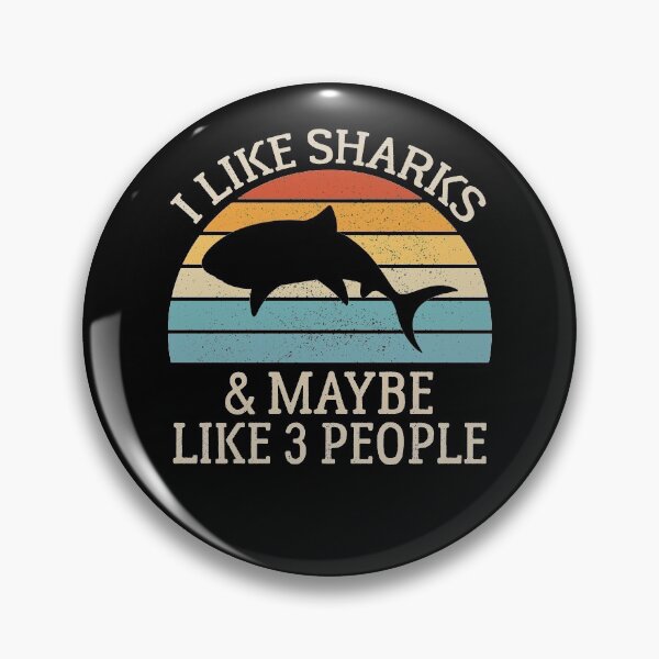Item preview, I Like Sharks and Maybe Like 3 People designed and sold by AEOPIN.