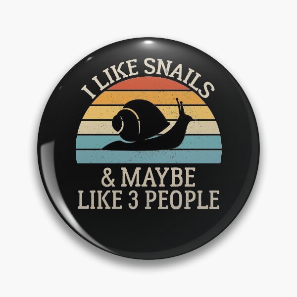 Item preview, I Like Snails and Maybe Like 3 People, Gift For Snail Lover designed and sold by AEOPIN.