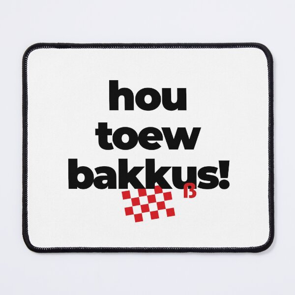 Item preview, Hou touw bakkus, mooi Brabants op Brabantsbeste designed and sold by BrabantsBeste.