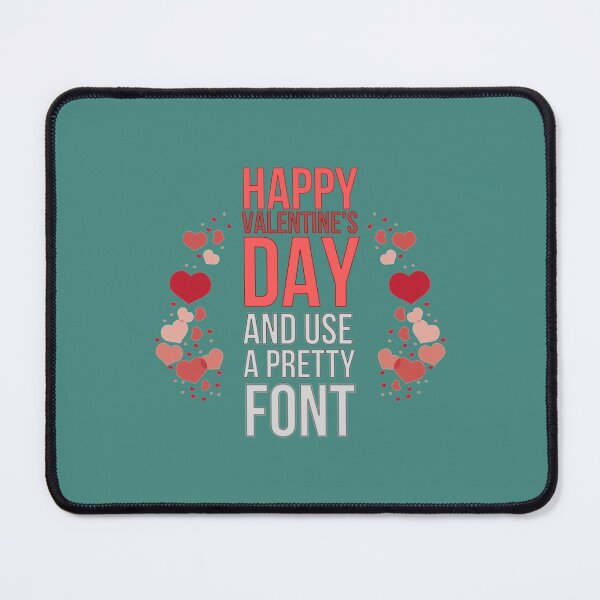 Item preview, Happy Valentine_s day and use a nice font- Valentine_s day   designed and sold by XTEELAB.