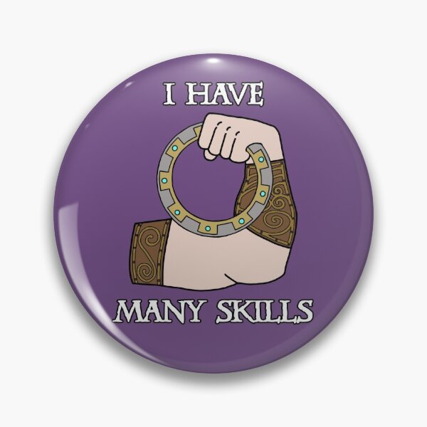 Item preview, I Have Many Skills designed and sold by CharXena.