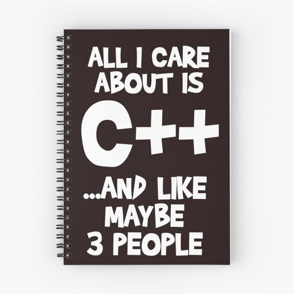 Item preview, All I Care About is C++ Developer designed and sold by AnnetteDetwiler.
