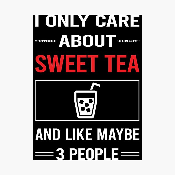 Item preview, Funny 3 People Sweet Tea designed and sold by FifineCroteau.