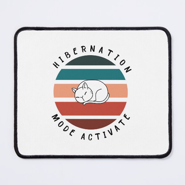 Item preview, Hibernation Mode Activate Cute Cat designed and sold by bsrishika.