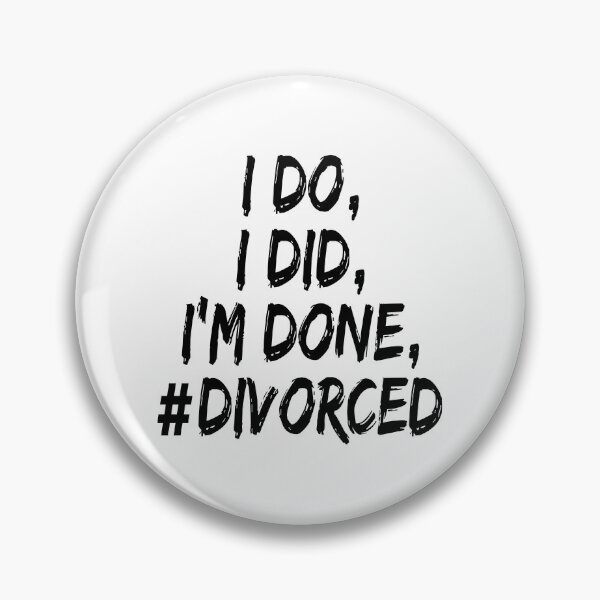 Item preview, funny divorce I Do I Did Im Done Divorced , funny sarcastic offended divorce saying,  christmas  gift , meme for adults designed and sold by joygift369.