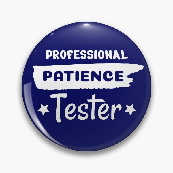 Item preview, Professional Patience Tested, Patience, Funny Kids, Professional Kids, Patience Tester, Patience Kids Design designed and sold by praewapy.