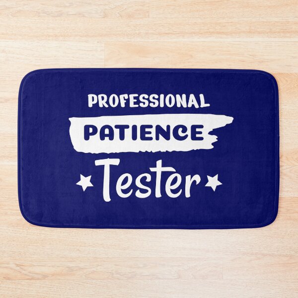 Item preview, Professional Patience Tested, Patience, Funny Kids, Professional Kids, Patience Tester, Patience Kids Design designed and sold by praewapy.