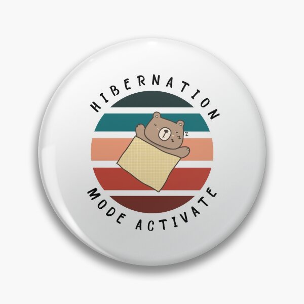 Item preview, Hibernation Mode Activate Cute Bear designed and sold by bsrishika.